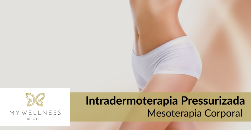 Intradermoterapia Pressurizada - Mesoterapia Corporal